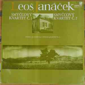 Leoš Janáček - Vlachovo Kvarteto - Smyčcový Kvartet Č. 1 / Smyčcový Kvartet Č. 2 FLAC