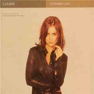 Louise - Undivided Love FLAC