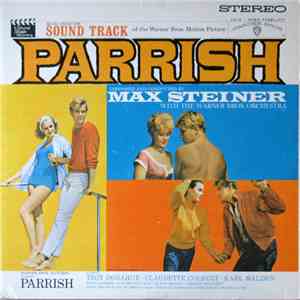 Max Steiner - Parrish (Music From The Sound Track) FLAC