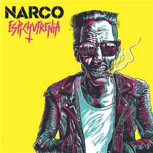Narco - Espichufrenia FLAC