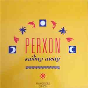 Perxon - Sailing Away FLAC