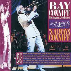 Ray Conniff His Singers & Orchestra - 'S Always Conniff FLAC