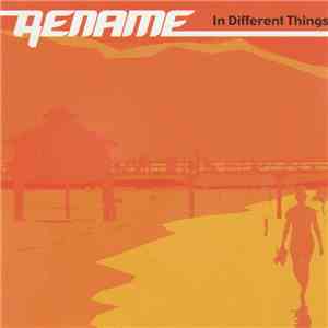 Rename - In Different Things FLAC