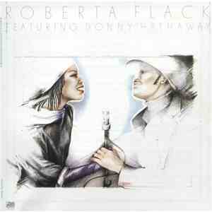 Roberta Flack Featuring Donny Hathaway - Roberta Flack Featuring Donny Hathaway FLAC