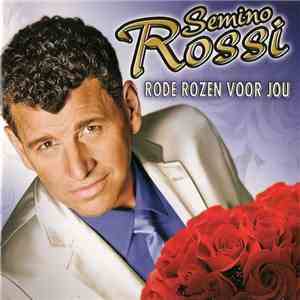 Semino Rossi - Rode Rozen Voor Jou FLAC