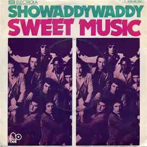 Showaddywaddy - Sweet Music FLAC