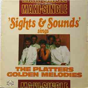 Sights & Sounds  - The Platters Golden Melodies FLAC