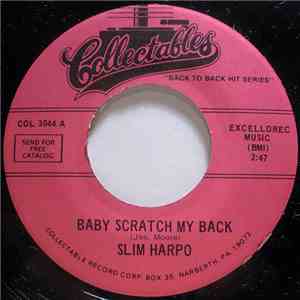 Slim Harpo / Chris Kenner - Baby Scratch My Back / I Like It Like That FLAC