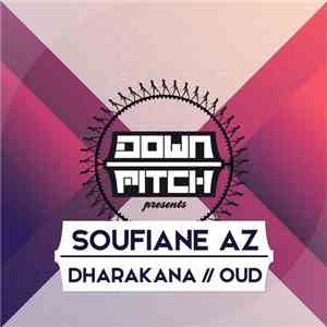 Soufiane Az - Dharakana // Oud FLAC