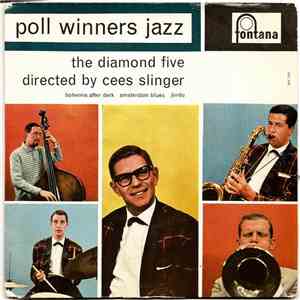The Diamond Five Directed By Cees Slinger - Poll Winners Jazz FLAC