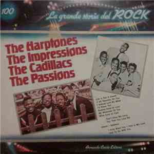The Harptones / The Impressions / The Cadillacs / The Passions  - The Harptones / The Impressions / The Cadillacs / The Passions FLAC