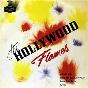 The Hollywood Flames - A Little Bird FLAC