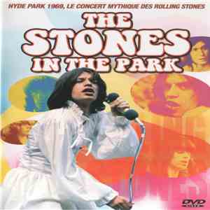 The Rolling Stones - The Stones In The Park FLAC