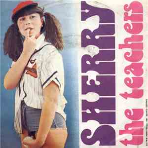 The Teachers  - Sherry FLAC