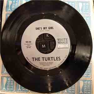 The Turtles - She's My Girl / Chicken Little Was Right FLAC