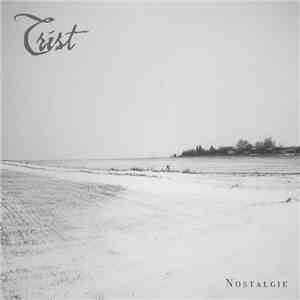 Trist - Nostalgie FLAC