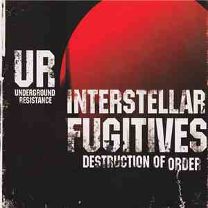 UR - Interstellar Fugitives 2 - Destruction Of Order FLAC