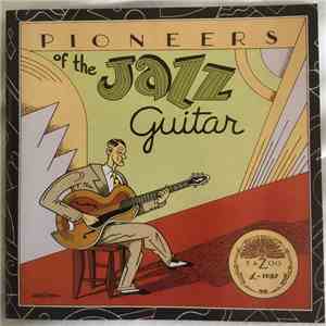 Various - Pioneers Of The Jazz Guitar FLAC