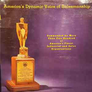 W. Heartsill Wilson - America's Dynamic Voice Of Salesmanship FLAC