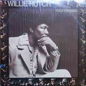 Willie Hutch - Fully Exposed FLAC