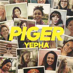 Yepha - Piger FLAC