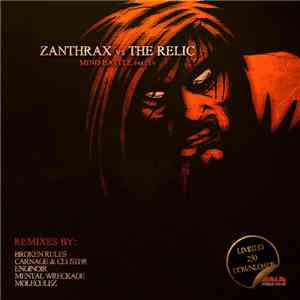 Zanthrax vs. The Relic - Mind Battle Part I.V FLAC