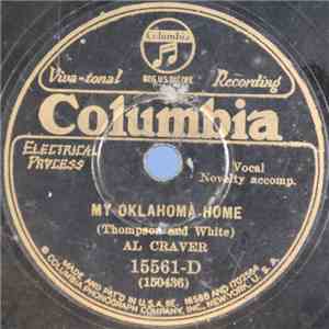 Al Craver - My Oklahoma Home / The Tariff Bill Song FLAC