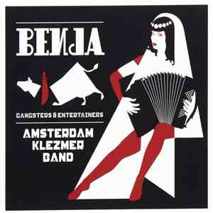 Amsterdam Klezmer Band - Benja- Gangsters & Entertainers FLAC