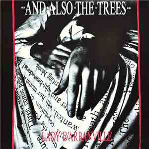 And Also The Trees - Lady D'Arbanville FLAC