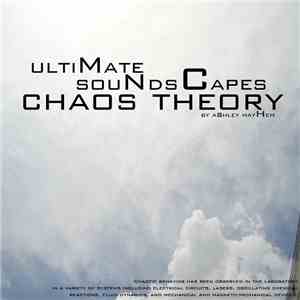 Ashley Mayhem - Ultimate Soundscapes - Chaos Theory FLAC