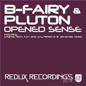 B-Fairy & Pluton - Opened Sense FLAC