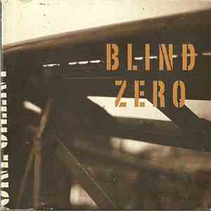 Blind Zero - One Silent Accident FLAC