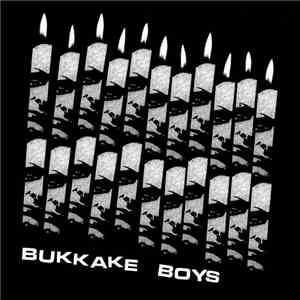 Bukkake Boys - Bukkake Boys FLAC