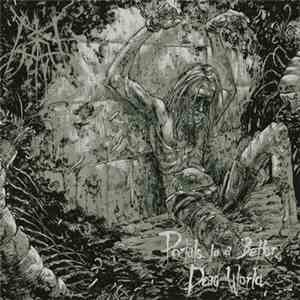 Cara Neir - Portals To A Better, Dead World FLAC