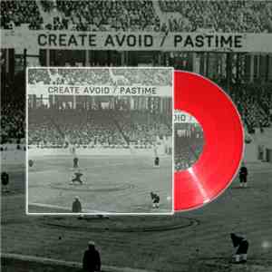 Create Avoid - Pastime FLAC
