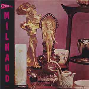 Darius Milhaud - Milhaud FLAC