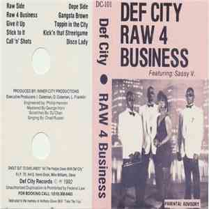 Def City - Raw 4 Business FLAC