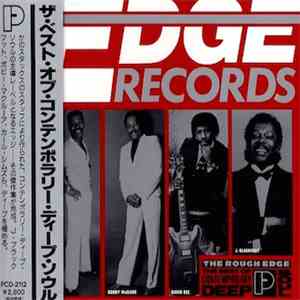 Edge Records - The Rough Edge: The Best Of Contemporary Deep Soul FLAC