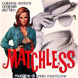 Ennio Morricone - Matchless (Colonna Sonora Originale) FLAC