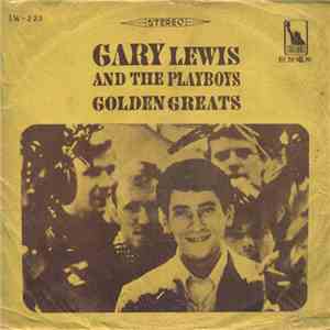 Gary Lewis & The Playboys - Golden Greats FLAC