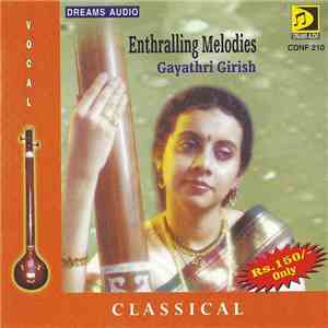 Gayathri Girish - Enthralling Melodies FLAC