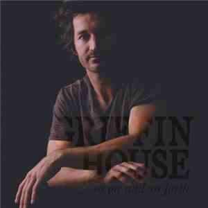 Griffin House - So On And So Forth FLAC