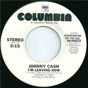 Johnny Cash - I'm Leaving Now FLAC
