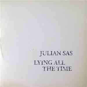 Julian Sas - Lying All The Time FLAC