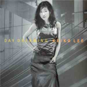 Keiko Lee - Day Dreaming FLAC