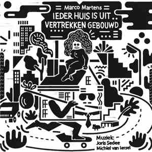 Marco Martens - Ieder Huis Is Uit Vertrekken Gebouwd FLAC
