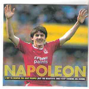 Napoleon  - I Try To Despise Ugly People (But The Beautiful Ones Keep Turning Me Down) FLAC