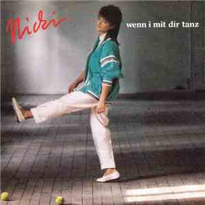 Nicki - Wenn I Mit Dir Tanz FLAC