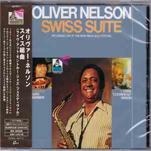 Oliver Nelson - Swiss Suite (Recorded At Montreux Jazz Festival) FLAC
