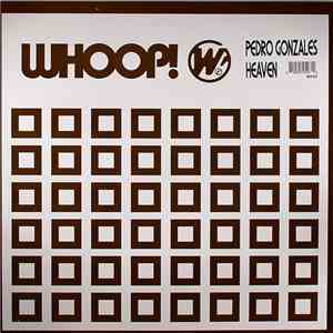 Pedro Gonzales  - Heaven FLAC